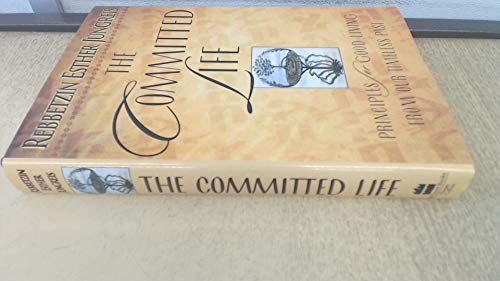 9780060191368: The Committed Life