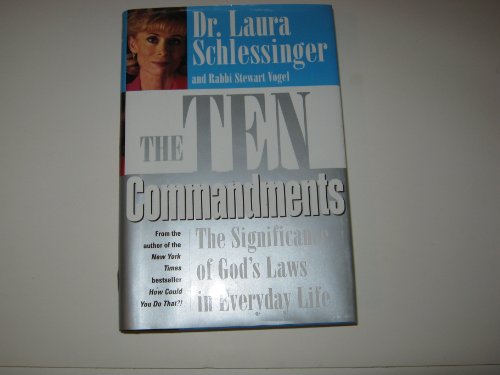 9780060191382: The Ten Commandments: The Significance of God's Laws in Everyday Life