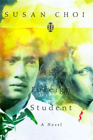 Beispielbild fr The Foreign Student: A Novel zum Verkauf von HPB-Movies