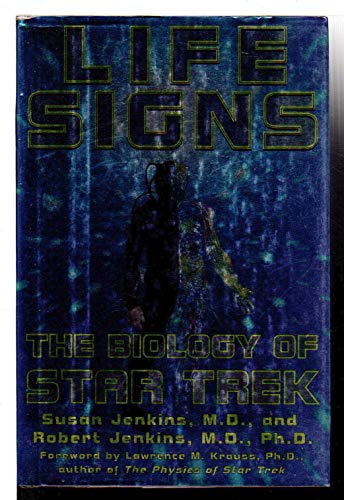 Beispielbild fr Life Signs : The Biology of Star Trek zum Verkauf von Better World Books