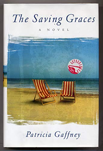 Beispielbild fr The Saving Graces: A Novel zum Verkauf von Gulf Coast Books