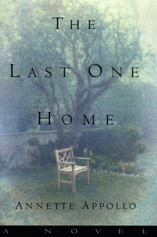 9780060192082: The Last One Home: A Novel