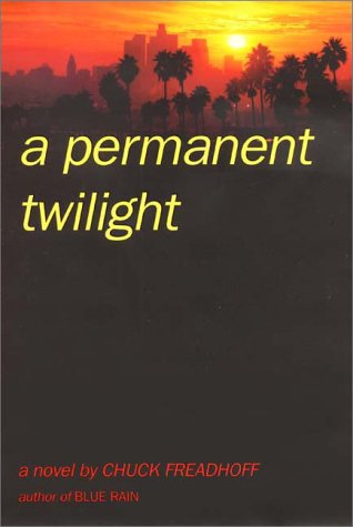Stock image for A Permanent Twilight for sale by Novel Ideas Books & Gifts
