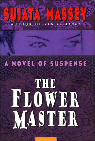 9780060192280: The Flower Master: A Novel of Suspence