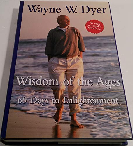 Beispielbild fr Wisdom of the Ages: 60 Days to Enlightenment zum Verkauf von SecondSale