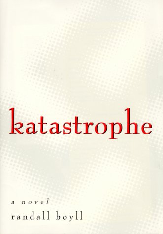 9780060192365: Katastrophe