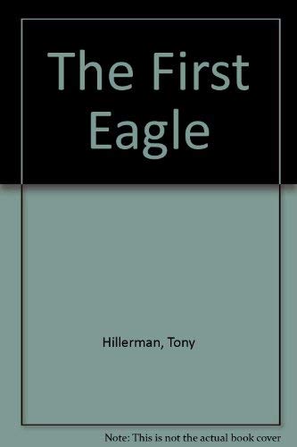 9780060192624: The First Eagle