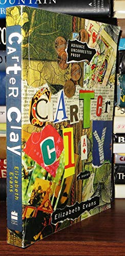 9780060192655: Carter Clay: A Novel