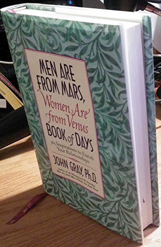 Beispielbild fr Men Are from Mars, Women Are from Venus Book of Days: 365 Inspirations to Enrich Your Relationships zum Verkauf von Wonder Book