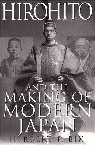9780060193140: Hirohito and the Making of Modern Japan