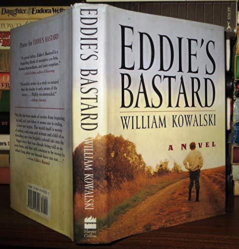 Imagen de archivo de Eddie's Bastard : A Novel a la venta por Better World Books