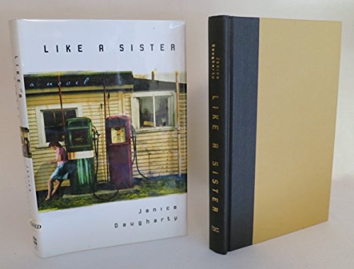 Beispielbild fr Like A Sister: A Novel zum Verkauf von Wonder Book