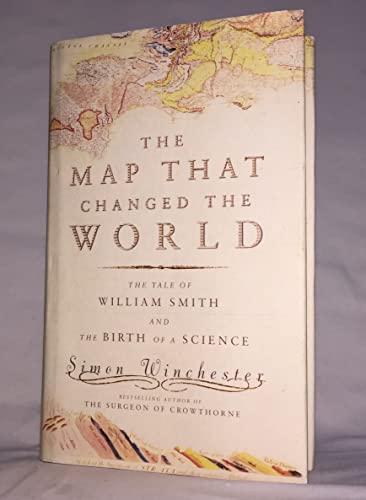Stock image for MAP THAT CHANGED THE WORLD William Smith and the Birth of Modern Geology for sale by Riverow Bookshop