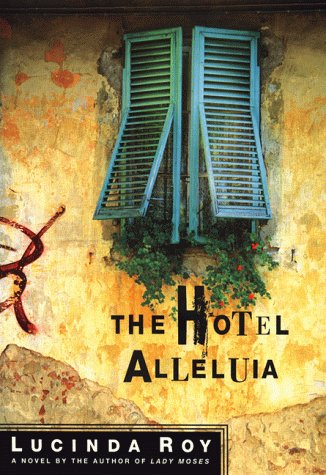 Beispielbild fr The Hotel Alleluia zum Verkauf von Wonder Book