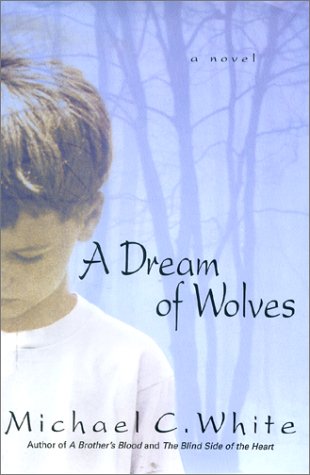 9780060194321: A Dream of Wolves: A Novel