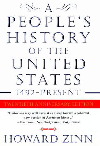 Beispielbild fr A People's History of the United States: 1492 to the Present zum Verkauf von HPB-Ruby