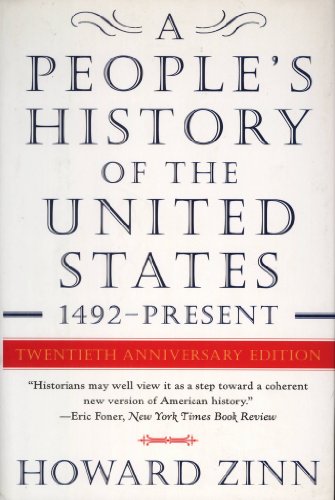 Stock image for A People's History of the United States: 1492 to the Present for sale by Ergodebooks