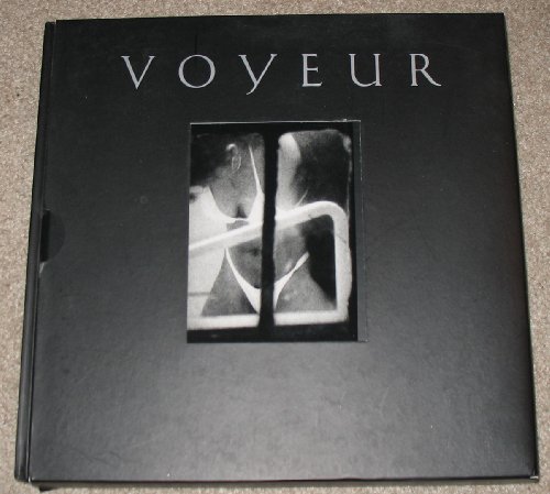 Voyeur; edited by Charles Melcher and Steven Diamond