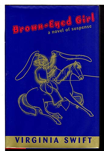 Imagen de archivo de Brown-Eyed Girl a la venta por Better World Books