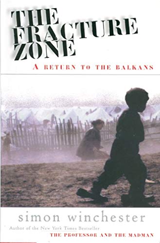 Beispielbild fr The Fracture Zone: A Return To The Balkans zum Verkauf von Jenson Books Inc