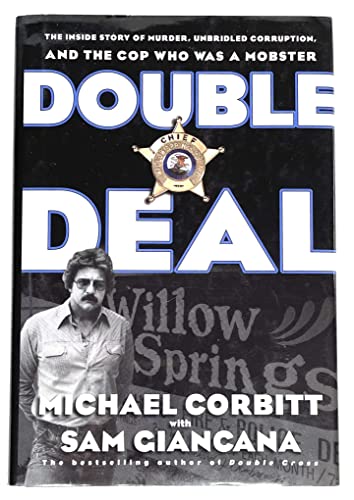 9780060195854: Double Deal: The Inside Story of Murder, Unbridled Corruption, and the Cop Who Was a Mobster