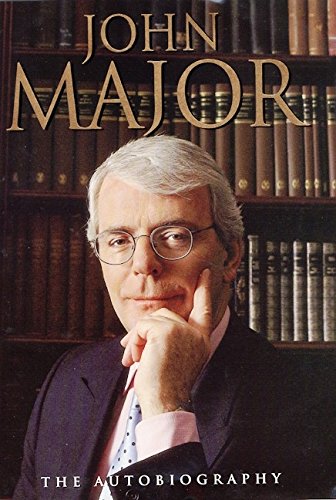 9780060196141: John Major: The Autobiography