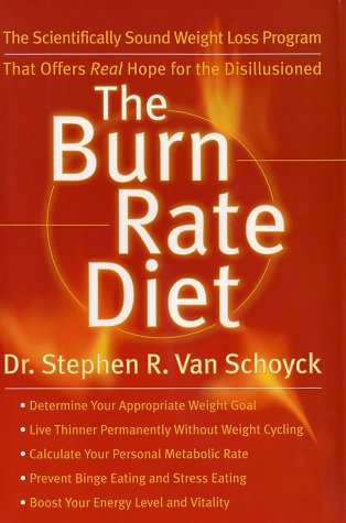 9780060196370: The Burn Rate Diet: The New Mind /Body Treatment for Permanent Weight Control