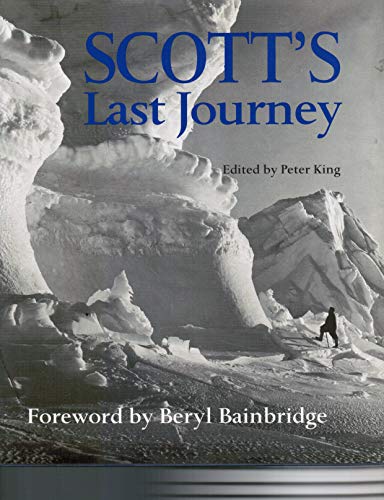 Stock image for Scott's Last Journey for sale by Better World Books: West