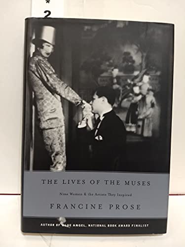 Beispielbild fr The Lives of the Muses: Nine Women & the Artists They Inspired zum Verkauf von SecondSale