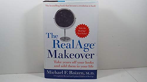 Beispielbild fr The RealAge Makeover: Take Years off Your Looks and Add Them to Your Life zum Verkauf von SecondSale