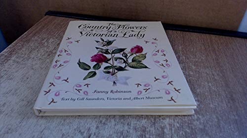 9780060197032: The Country Flower's of a Victorian Lady