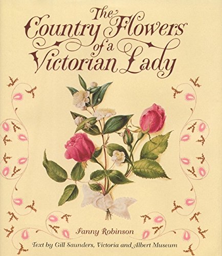 9780060197032: Country Flowers Of A Victorian Lady