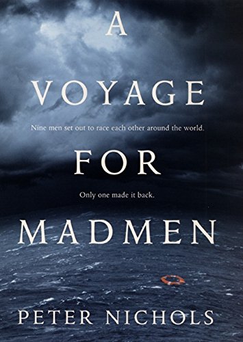 Stock image for A Voyage For Madmen for sale by Goodwill of Colorado