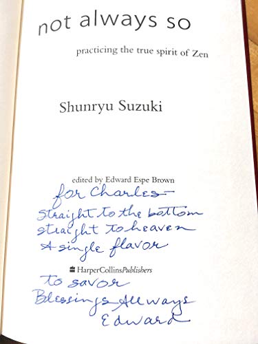 Imagen de archivo de Not Always So : Practicing the True Spirit of Zen a la venta por Better World Books