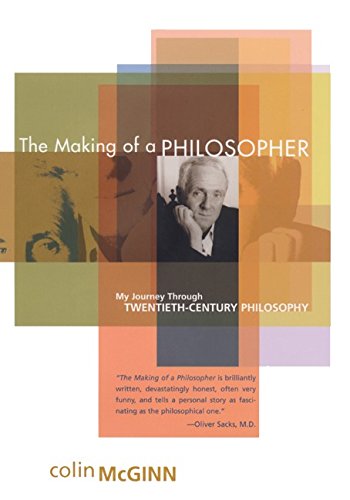 Beispielbild fr The Making of a Philosopher: My Journey Through Twentieth-Century Philosophy zum Verkauf von Wonder Book