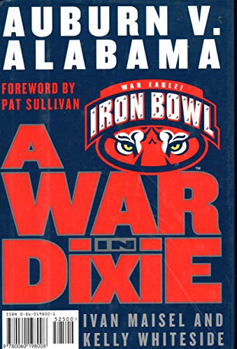 A War in Dixie Alabama V. Auburn