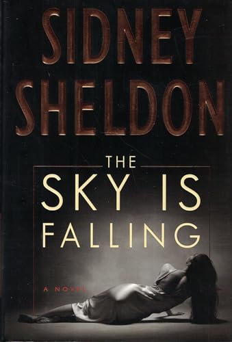 9780060198343: The Sky Is Falling: A Novel