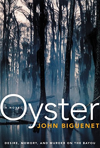 Imagen de archivo de Oyster: A Novel a la venta por Wonder Book