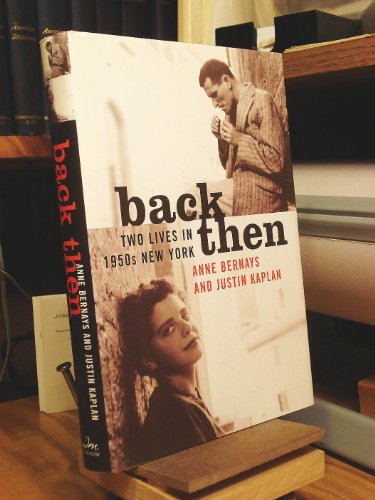 9780060198558: Back Then: Two Lives in 1950s New York