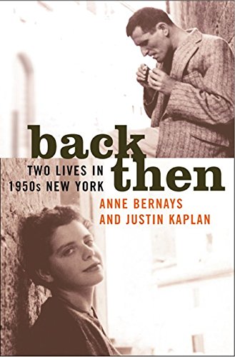 Stock image for Back Then : Two Lives in 1950s New York for sale by Better World Books: West
