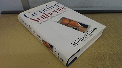 Beispielbild fr Genuine Authentic: The Real Life of Ralph Lauren zum Verkauf von Wonder Book