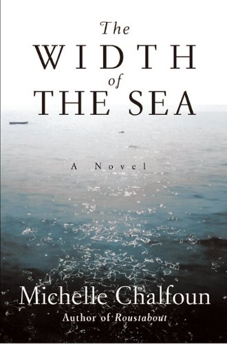 Imagen de archivo de The Width of the Sea a la venta por SecondSale