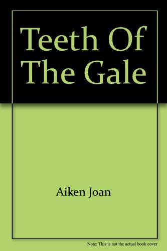 9780060200459: Teeth of the Gale