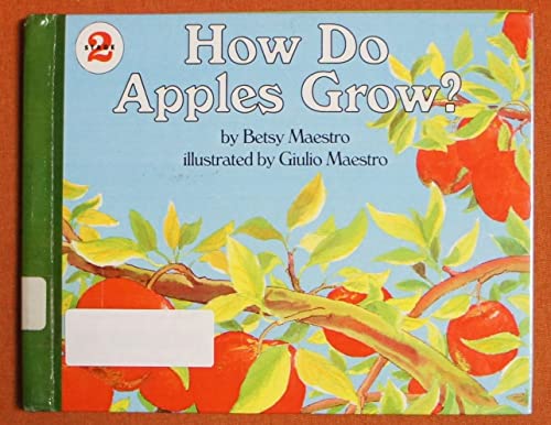 Stock image for How Do Apples Grow? (Lets-Read-and-Find-Out Science 2) for sale by Blue Vase Books
