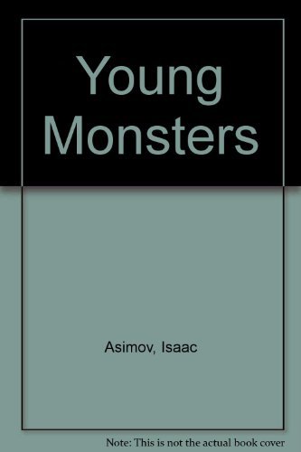 9780060201708: Young Monsters