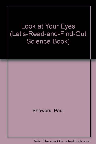 Beispielbild fr Look at Your Eyes zum Verkauf von Better World Books