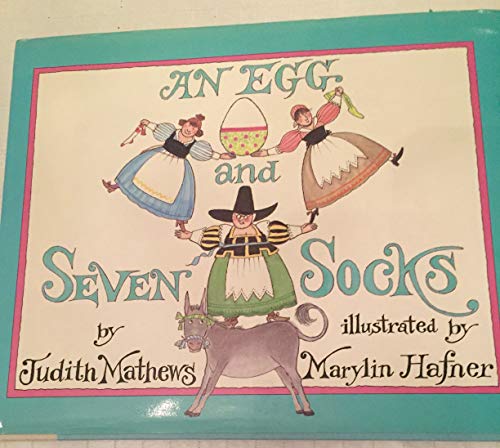 Beispielbild fr An Egg and Seven Socks zum Verkauf von Better World Books