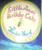 Beispielbild fr Little Mouse's Birthday Cake zum Verkauf von Better World Books