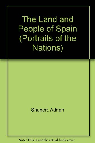 Stock image for The Land and People of Spain for sale by Better World Books: West