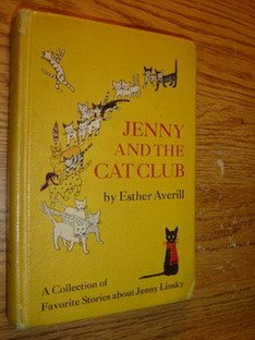 9780060202224: Jenny and the Cat Club: A Collection of Favorite Stories About Jenny Linsky
